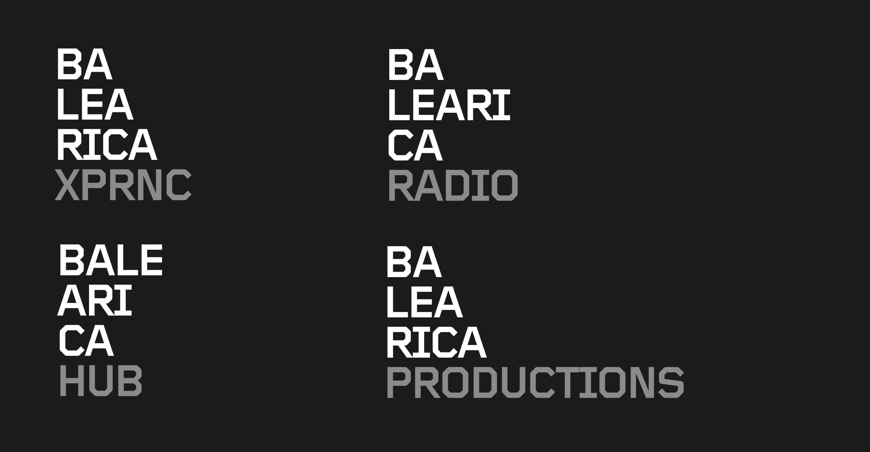 Balearica Brand Archytecure including Experience, Radio, Hub and Productions areas